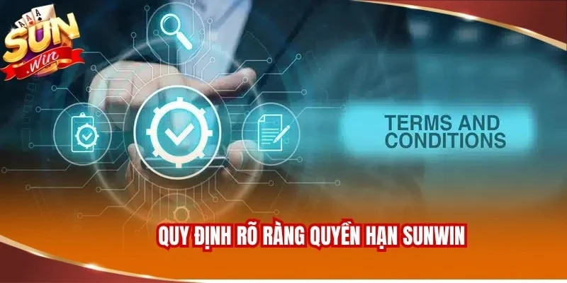 Quy định rõ ràng quyền hạn Sunwin